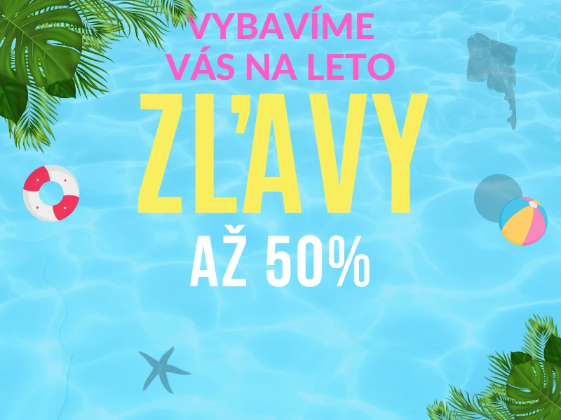 ZĽAVY až 50% na vybrané produkty